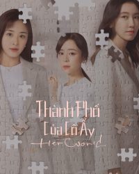 Thành Phố Của Cô Ấy