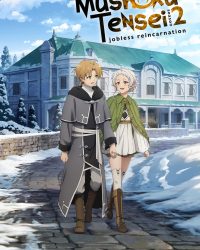 Mushoku Tensei: Jobless Reincarnation Season 2
